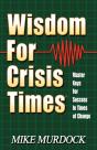 Wisdom For Crisis Times - Preview