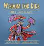 Wisdom For Kids - Preview