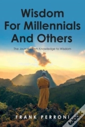 Capa do artigo Wisdom For Millennials And Others