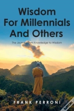 Capa do artigo Wisdom For Millennials And Others