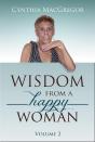 Wisdom From A Happy Woman - Preview