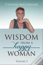 Capa do artigo Wisdom From A Happy Woman