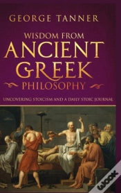 Capa do artigo Wisdom From Ancient Greek Philosophy - Hardback Version