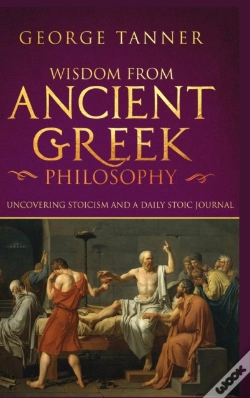 Capa do artigo Wisdom From Ancient Greek Philosophy - Hardback Version
