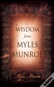 Capa do artigo Wisdom From Myles Munroe H/B