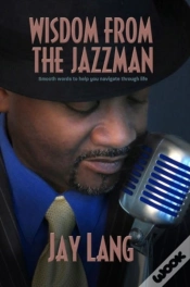 Capa do artigo Wisdom From The Jazzman