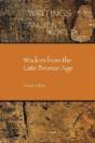 Wisdom From The Late Bronze Age - Preview