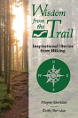 Wisdom From The Trail - Preview