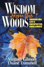 Wisdom From The Woods - Preview
