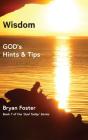 Wisdom: God'S Hints And Tips - Preview