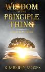 Wisdom Is The Principle Thing - Preview