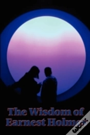 Capa do artigo Wisdom Of Earnest Holmes