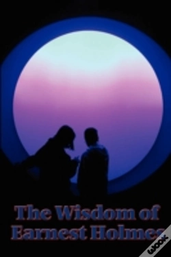 Capa do artigo Wisdom Of Earnest Holmes