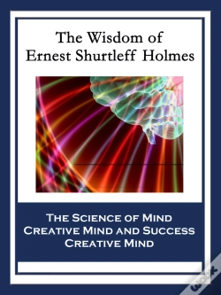 Capa do artigo Wisdom Of Ernest Shurtleff Holmes