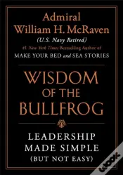 Wisdom Of The Bullfrog
