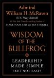 Wisdom Of The Bullfrog
