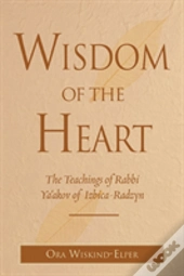 Wisdom Of The Heart