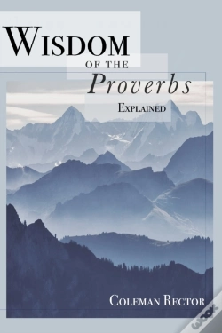 Capa do artigo Wisdom Of The Proverbs Explained