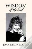 Wisdom Of The Soul