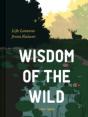 Wisdom Of The Wild - Preview