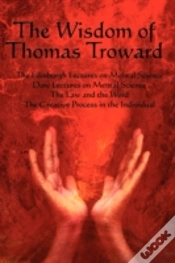 Capa do artigo Wisdom Of Thomas Troward Vol I