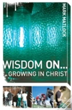 Capa do artigo Wisdom On ... Growing In Christ