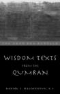 Wisdom Texts From Qumran - Preview