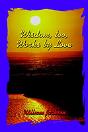 Wisdom Too, Works By Love - Preview