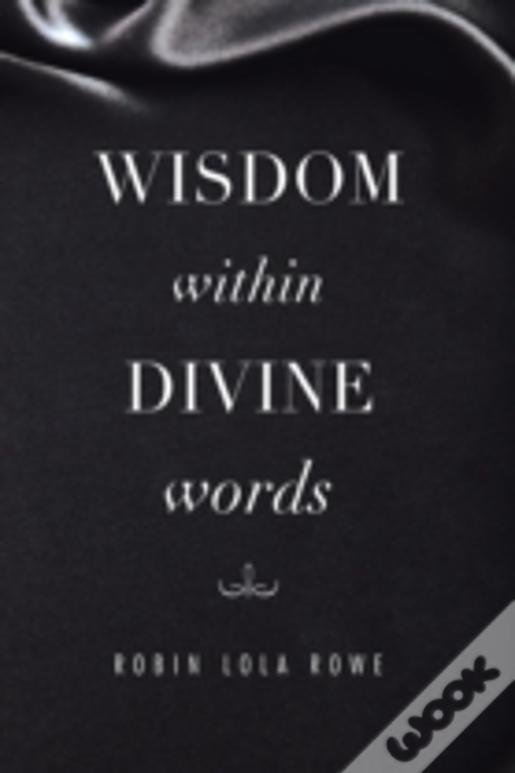 Wisdom Within Divine Words