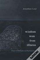 Wisdom Won From Illness