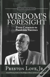 Wisdom'S Foresight