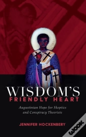 Wisdom'S Friendly Heart