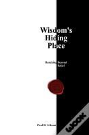 Wisdom'S Hiding Place