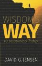 Wisdom'S Way To Happiness Today - Preview