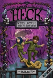 Capa do artigo Wise Acres: The Seventh Circle Of Heck