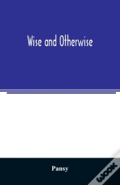 Capa do artigo Wise And Otherwise
