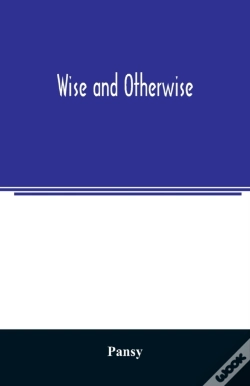 Capa do artigo Wise And Otherwise