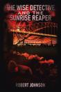 Wise Detective And The Sunrise Reaper - Preview
