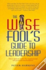 Capa do artigo Wise Fool`S Guide To Leadership