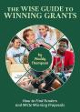 Wise Guide To Winning Grants - Preview
