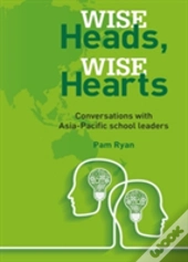 Wise Heads, Wise Hearts