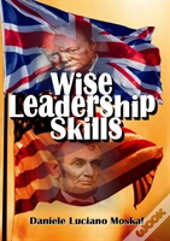 Wise Leadership Skills