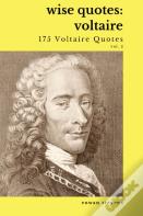 Wise Quotes - Voltaire (175 Voltaire Quotes)