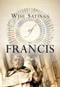 Wise Sayings Of St Francis - Preview