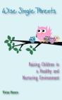 Wise Single Parents - Preview