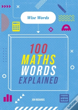 Capa do artigo Wise Words: 100 Maths Words Explained