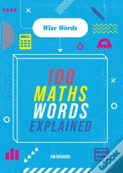 Capa do artigo Wise Words: 100 Maths Words Explained