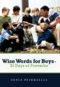 Wise Words For Boys - 31 Days Of Proverbs - Preview