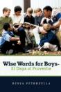Wise Words For Boys - 31 Days Of Proverbs - Preview