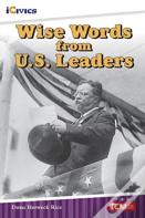 Wise Words From U.S. Presidents